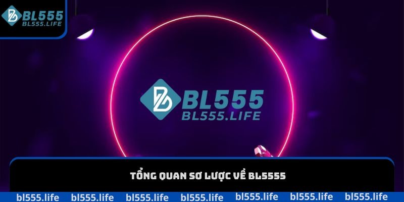 Giới thiệu BL555 về trải nghiệm người dùng